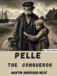 Enlarge image Cover: Pelle the Conqueror - Passerino