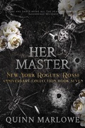 Cover: Her Master: A Dark Mafia Romance Anniversary Edition - Spitfire Press