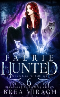 Enlarge image Cover: Faerie Hunted - Faerie Hunted