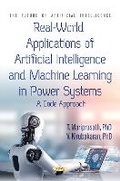 Cover: Real-World Applications of Artificial Intelligence and Machine Learning in Power Systems: A Code Approach - Nova Medicine and Health