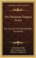 Cover: Two Thousand Tongues To Go - Kessinger Publishing