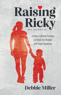 Enlarge image Cover: Raising Ricky - Debbie Miller