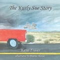 Cover: The Kurly Sue Story - Seed of Light