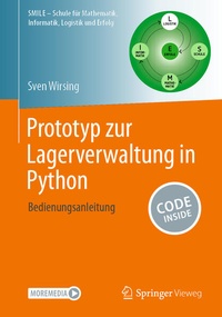 Bild vergrößern Bild: Prototyp zur Lagerverwaltung in Python - Springer Vieweg