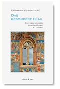Cover: Das besondere Blau - edition karo