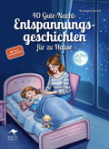 Cover: 40 Gute-Nacht-Entspannungsgeschichten f&uuml;r zu Hause - Rohans Verlag