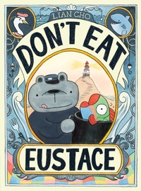 Abbildung von: Don't Eat Eustace - HarperCollins