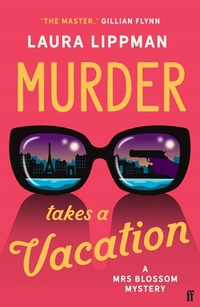 Abbildung von: Murder Takes a Vacation - Faber & Faber