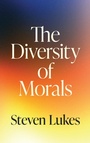 Cover: The Diversity of Morals - Princeton University Press