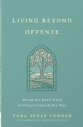 Cover: Living Beyond Offense - Harvest House Publishers,U.S.