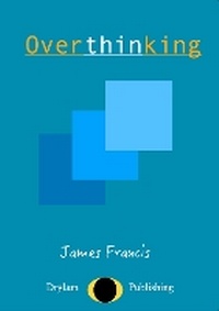 Enlarge image Cover: Overthinking - Drylam LTD Publishing