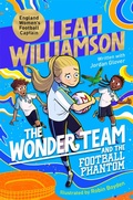 Cover: The Wonder Team and the Football Phantom - Macmillan Children's Books