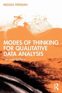 Enlarge image Cover: Modes of Thinking for Qualitative Data Analysis - Routledge
