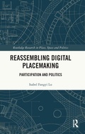 Cover: Reassembling Digital Placemaking - Routledge