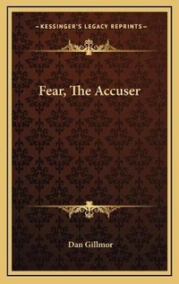 Enlarge image Cover: Fear, The Accuser - Kessinger Publishing
