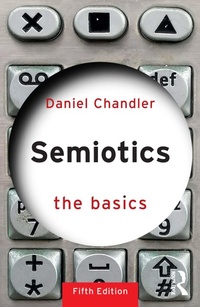 Abbildung von: Semiotics: The Basics - Routledge