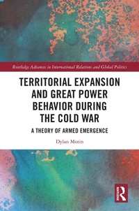 Abbildung von: Territorial Expansion and Great Power Behavior During the Cold War - Routledge
