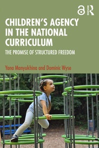 Abbildung von: Children's Agency in the National Curriculum - Routledge