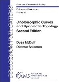 Cover: $J$-holomorphic Curves and Symplectic Topology - American Mathematical Society
