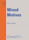 Cover: Mixed Motives - American Mathematical Society