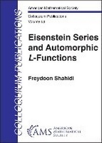 Enlarge image Cover: Eisenstein Series and Automorphic $L$-Functions - American Mathematical Society