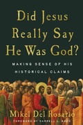 Cover: Did Jesus Really Say He Was God? - IVP Academic