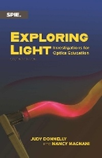 Enlarge image Cover: Exploring Light - SPIE Press