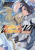 Cover: Rebuild World: Volume 6 Part 2 - J-Novel Club