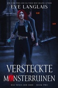 Cover: Versteckte Monsterruinen (Das Nexus der Erde, #2) - Eve Langlais