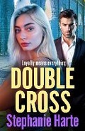 Cover: Double Cross - Boldwood Books Ltd