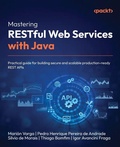 Cover: Mastering RESTful Web Services with Java - Packt Publishing