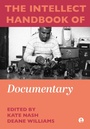 Cover: The Intellect Handbook of Documentary - Intellect Books