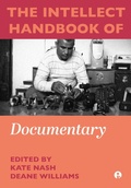 Cover: The Intellect Handbook of Documentary - Intellect Books