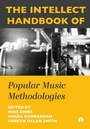 Cover: The Intellect Handbook of Popular Music Methodologies - Intellect Books