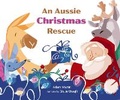 Cover: An Aussie Christmas Rescue - Tiny Seed