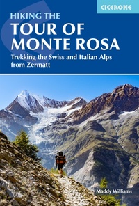 Abbildung von: Hiking the Tour of Monte Rosa - Cicerone Press