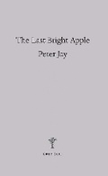 Cover: The Last Bright Apple - Grey Suit Editions