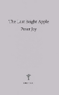 Enlarge image Cover: The Last Bright Apple - Grey Suit Editions