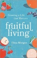 Cover: Fruitful Living - Discovery House