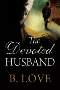Enlarge image Cover: The Devoted Husband - Black Odyssey Media