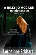 Cover: A Billy Jo McCabe Mystery Box Set Books 4 - 6 - Lorhainne Eckhart, INC.