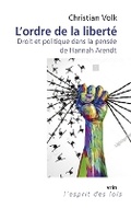 Cover: L'Ordre de la Liberte - Librarie Philosophique J. Vrin