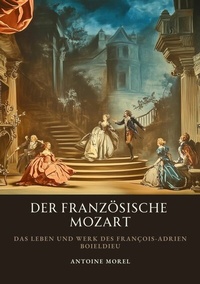 Abbildung von: Der französische Mozart - tredition GmbH