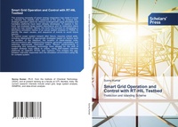 Abbildung von: Smart Grid Operation and Control with RT-HIL Testbed - Scholars' Press