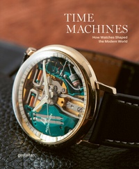 Abbildung von: Time Machines - Die Gestalten Verlag