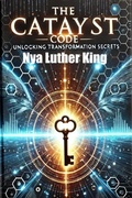 Cover: The Catalyst Code - Poverty Eradication Trust ( Triple ISO )