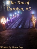 Cover: The Tao of Carolyn - Slater Day