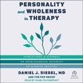 Cover: Personality and Wholeness in Therapy - Tantor Audio