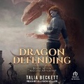 Cover: Dragon Defending - Tantor Audio