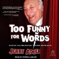 Cover: Too Funny for Words - Tantor Audio